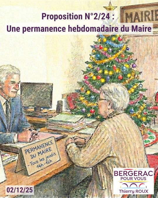 Thierry Roux: une permanence hebdomadaire du maire à Bergerac