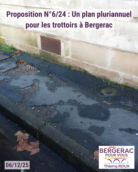 Thierry Roux: Rénover les trottoirs à Bergerac